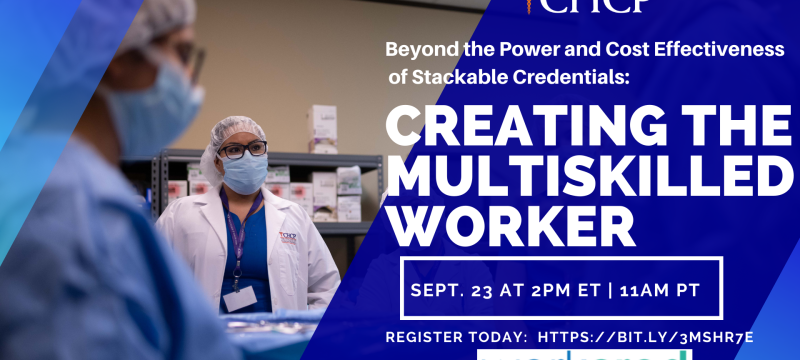 Using Stackable Credentials to Address Employer & Learner Needs
